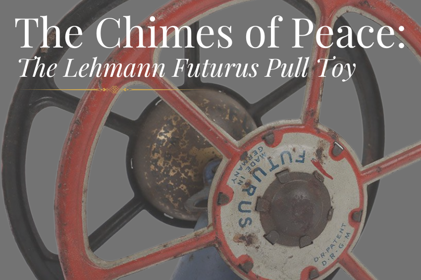 The Chimes of Peace | The Lehmann Futurus Pull Toy