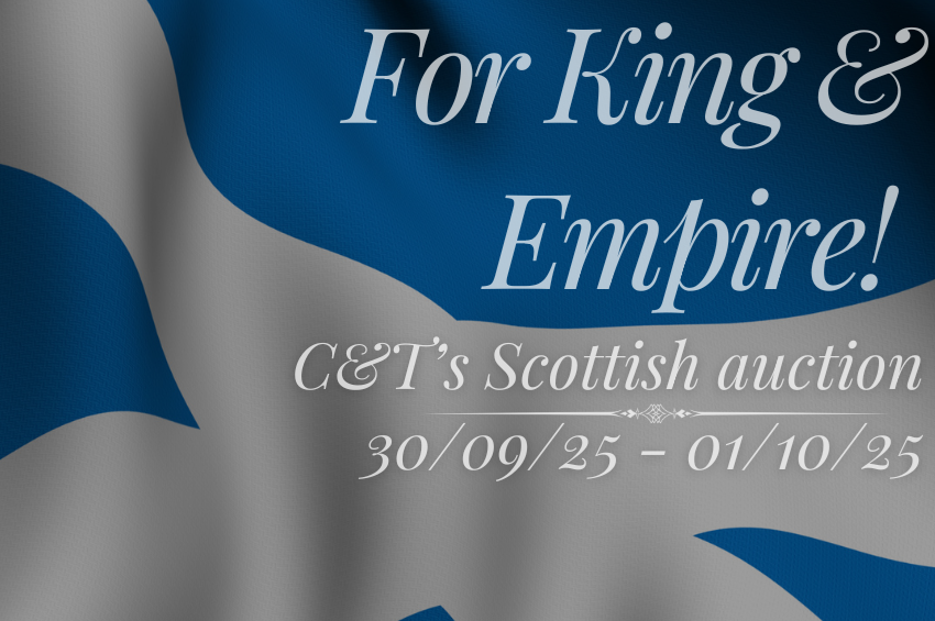 For King & Empire! C&T's Scottish auction